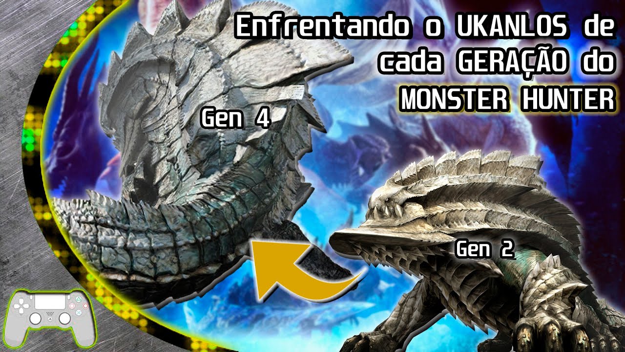 O UKANLOS em cada GERAÇÃO de MONSTER HUNTER é épico! - do MHFU até o MHGU