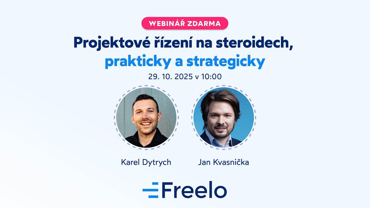 Projektové řízení na steroidech, prakticky a strategicky (záznam webináře z 29. 10. 2025)