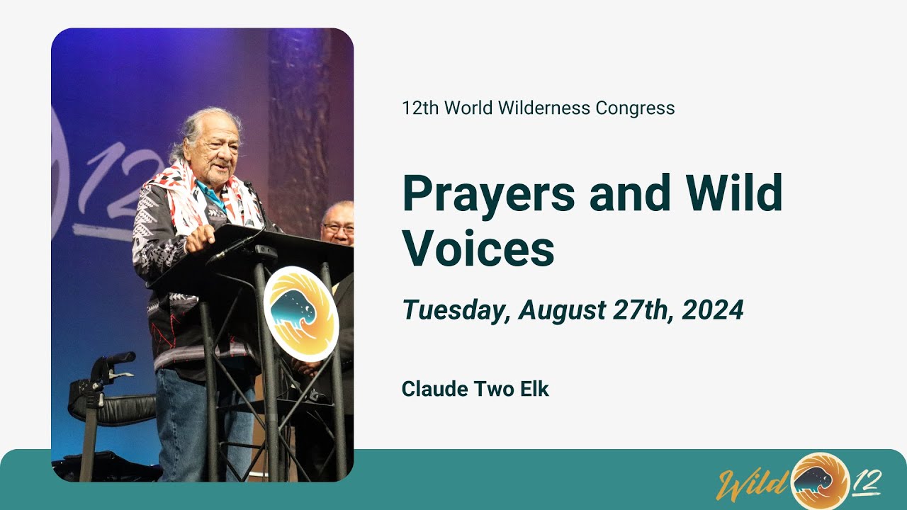 Prayer and Wild Voices | WILD12, Black Hills, 2024