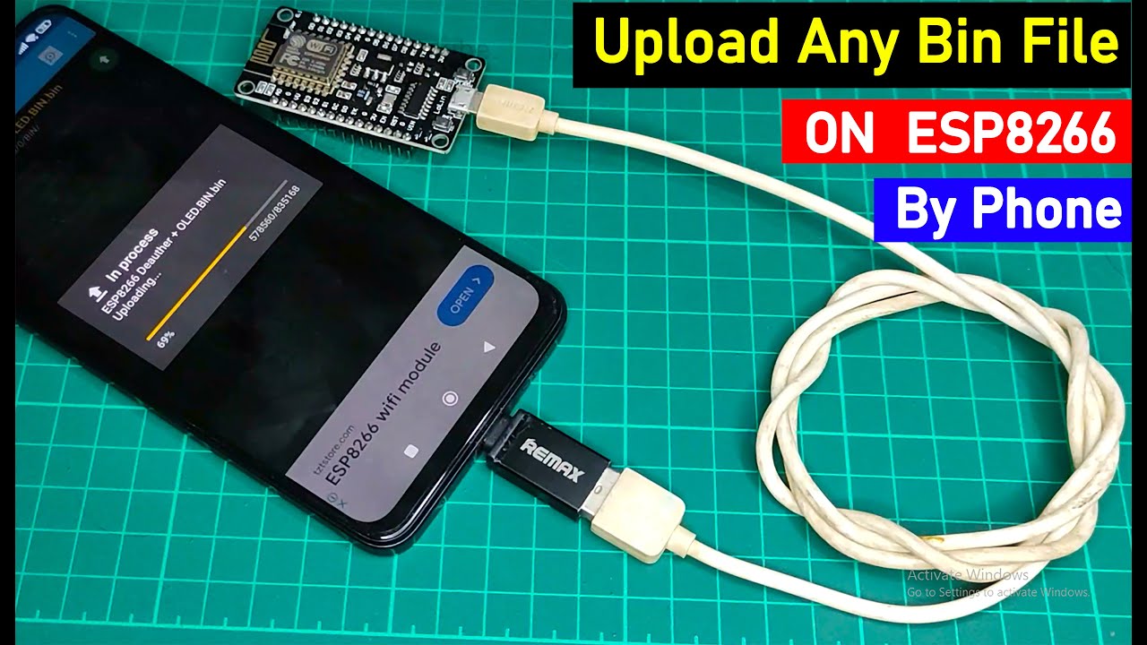 How To Upload Any Bin File on ESP8266 By Phone