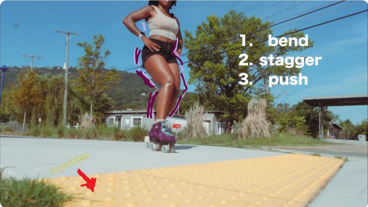 Rollerskating On Tough Terrain | Quick tips for overcoming the scaries