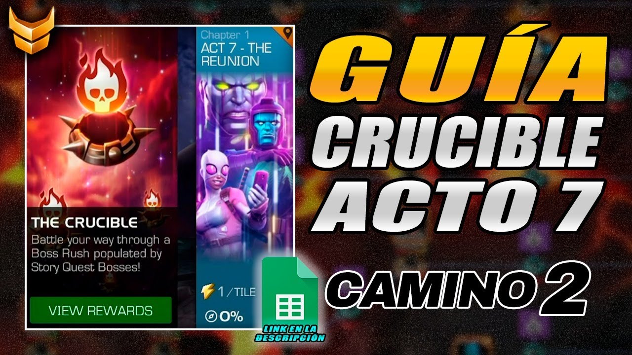 GUIA PARA PASAR THE CRUCIBLE | CAMINO 2 | DIFICULTAD: LEGENDARY | MCOC
