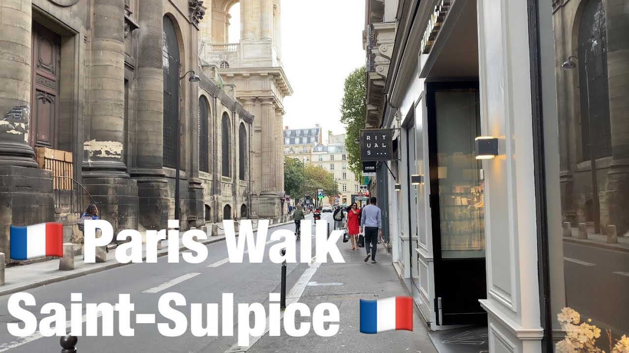 🇫🇷 Paris Walk  around the Church of Saint-Sulpice 🇫🇷