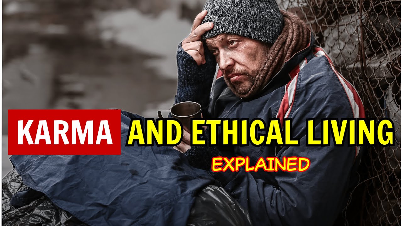 Karma and Ethical Living Explained | Transform Your Life with Timeless Buddhist Teachings