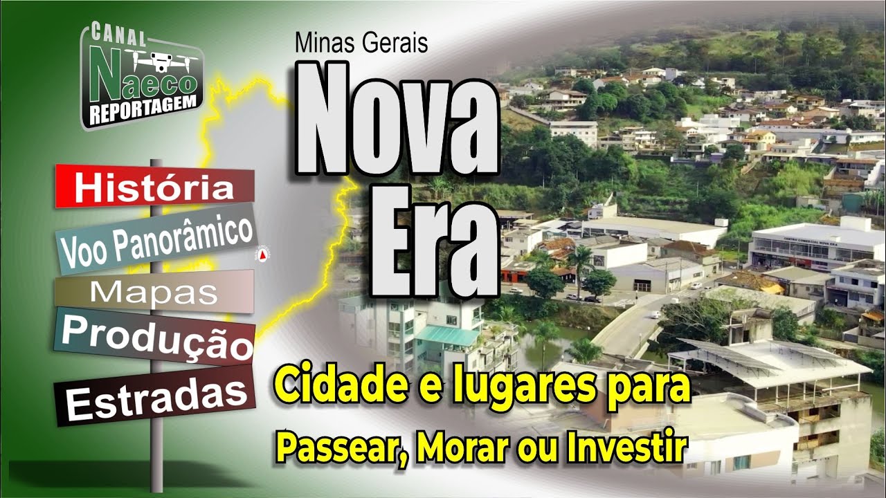Nova Era - MG - Cidade e Lugares para Passear, Morar e Investir