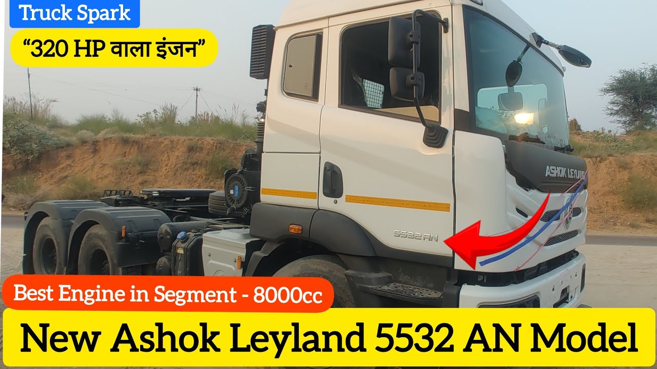 New Launch Ashok Leyland 5532 AN BS6 Model || Features & Specifications || 