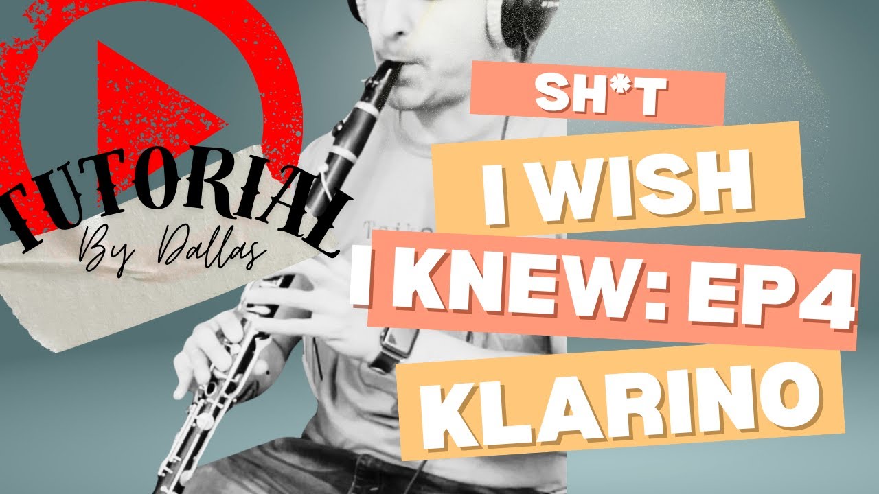 SH*T I WISH I KNEW: Episode 4 - Greek Clarinet (Klarino) -  TUTORIAL / BREAKDOWN / TIPS&TRICKS
