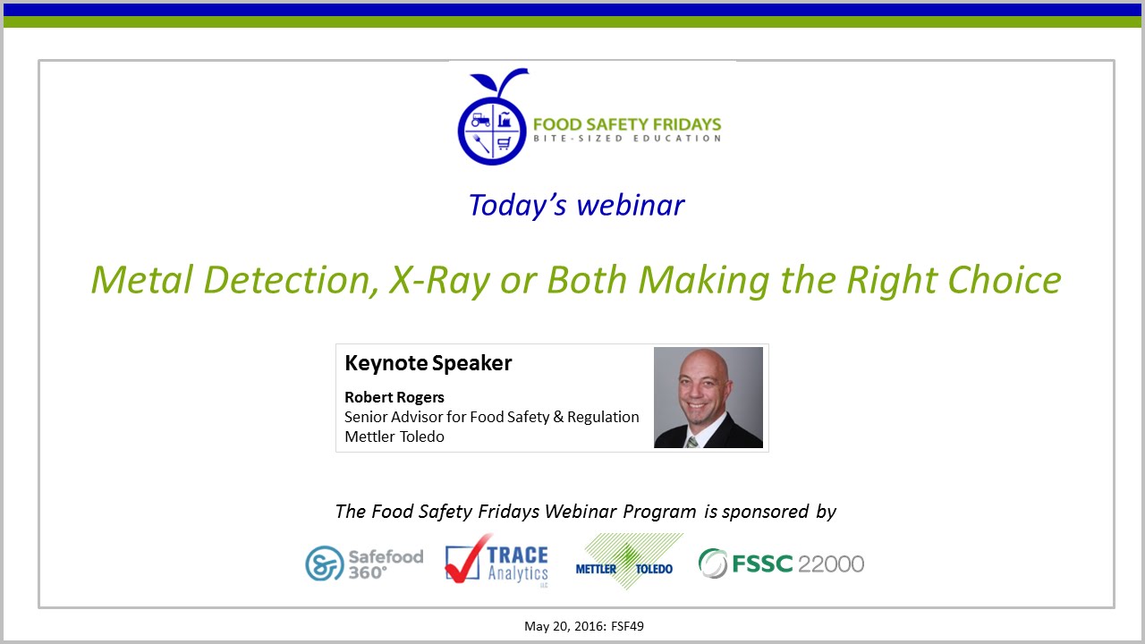 Metal Detection, X-Ray or Both Making the Right Choice