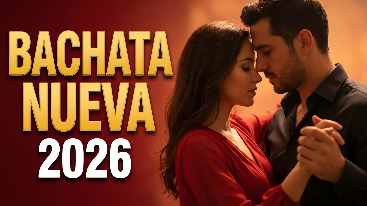 Bachata Mix 2026 Ritmo Romántico | Amor en Cada Canción