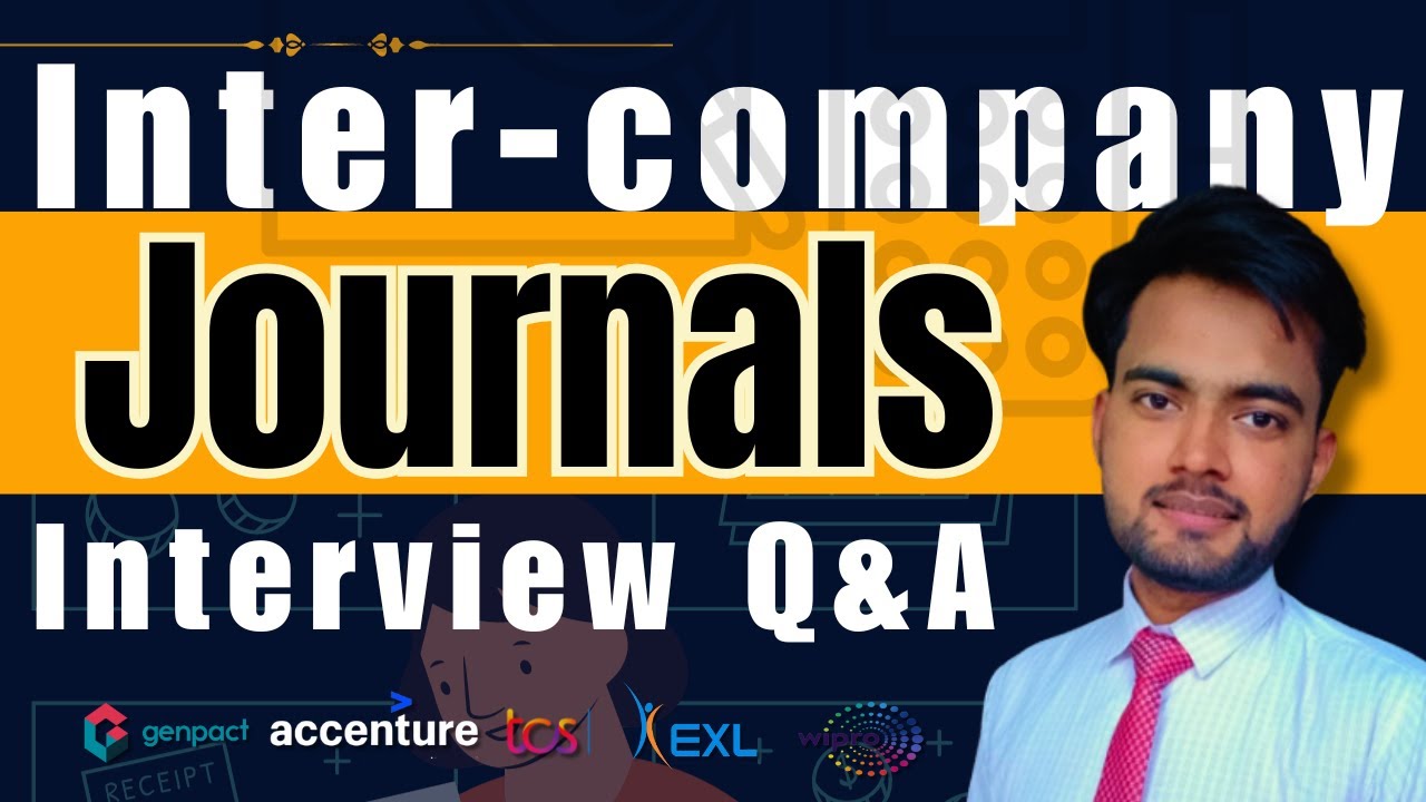 Вопросы и ответы для интервью по записям в журнале Intercompany Journal | Корпоративный бухгалтер...