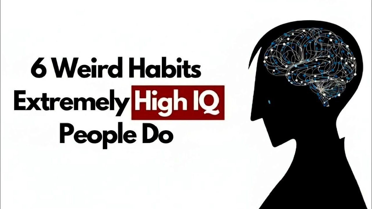 6 странных привычек, которые доказывают ваш чрезвычайно высокий IQ