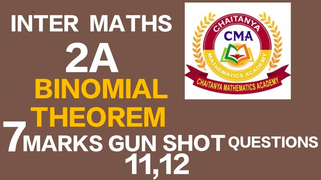INTER MATHS (TG & AP)  2A BINOMIAL THEOREM LONG QUESTIONS 