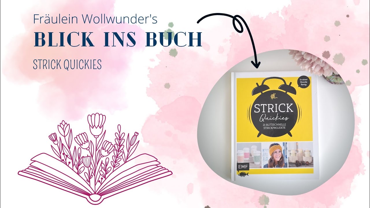Blick ins Buch • Strick Quickies - Buchvorstellung