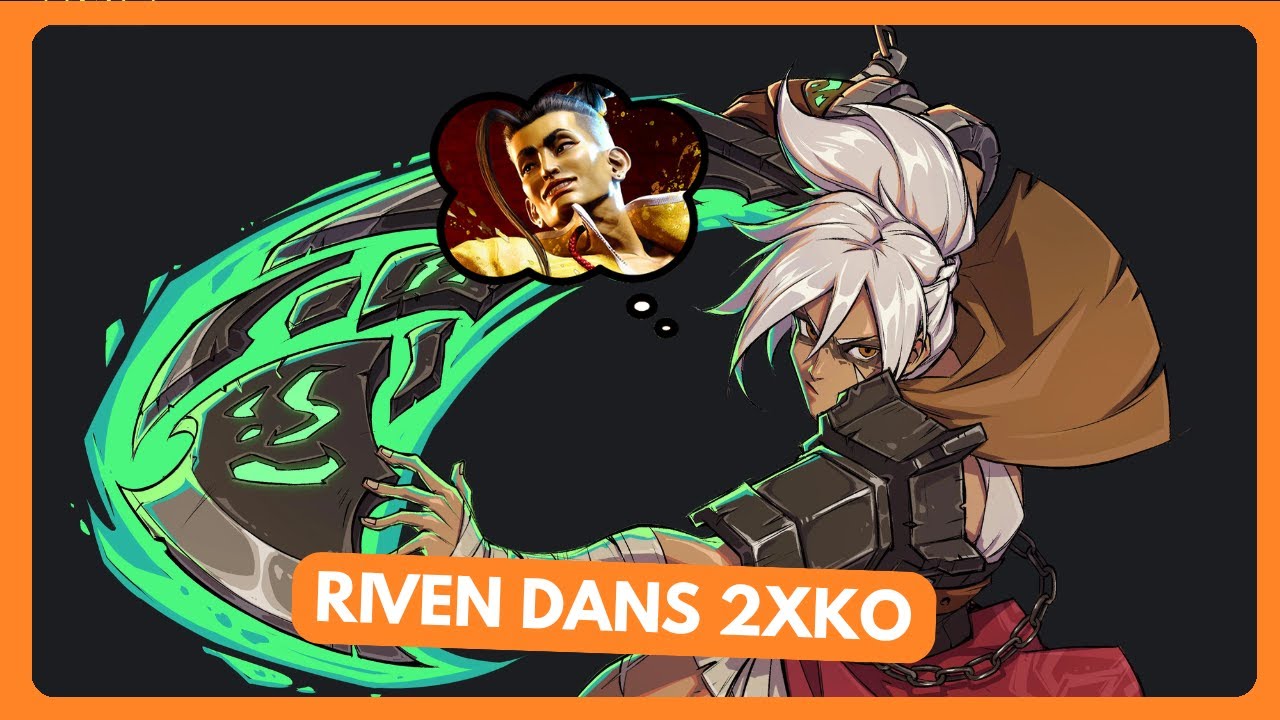 Comme un air de déjà vu... - RIVEN dans 2XKO