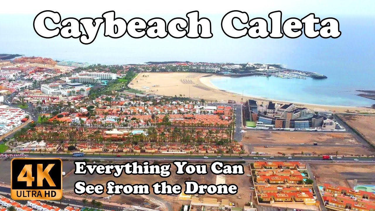 Caybeach Caleta Fuerteventura Hotel from Drone in 4K