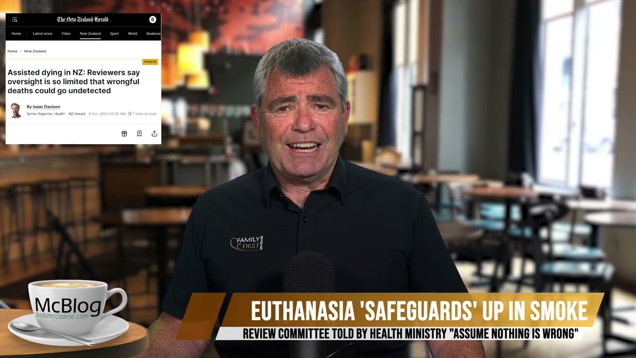 McBLOG: Euthanasia's 'safeguards' up in smoke