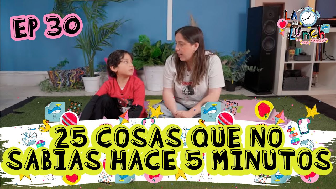 25 COSAS QUE NO SABIAS HACE 5 MINUTOS - LHDL EP 30