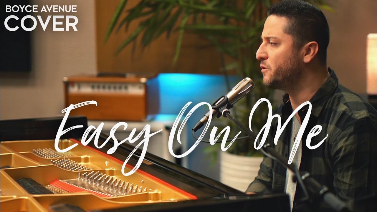 Easy On Me - Adele (Boyce Avenue 90&rsquo;s style piano acoustic cover) on Spotify & Apple