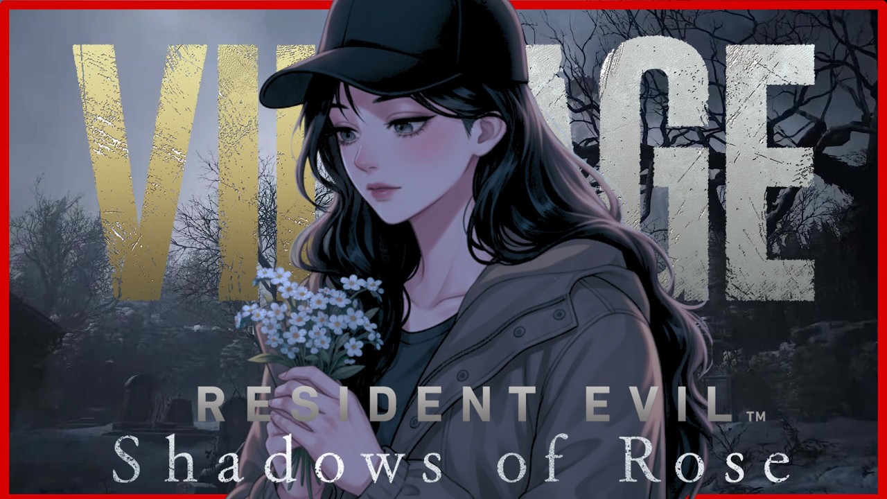 【RESIDENT EVIL VILLAGE: SHADOWS OF ROSE】Perjalanan Sang Anak Dimulai