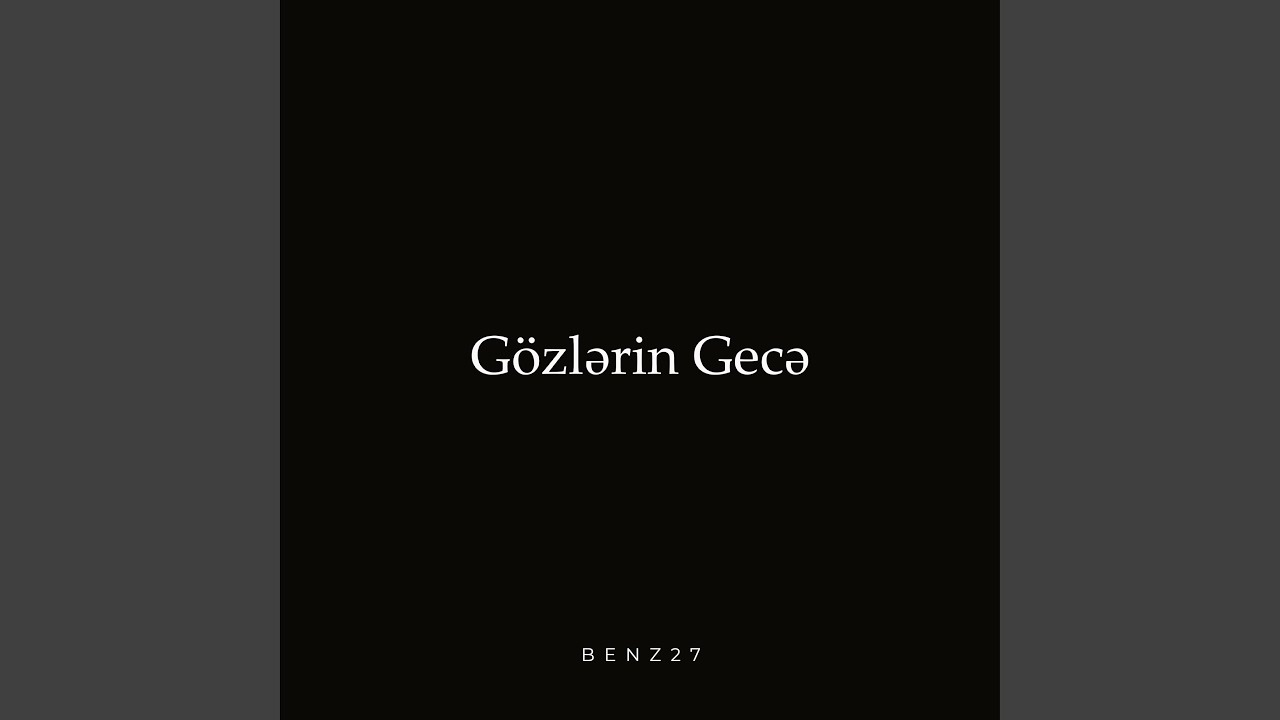 Gözlərin Gecə