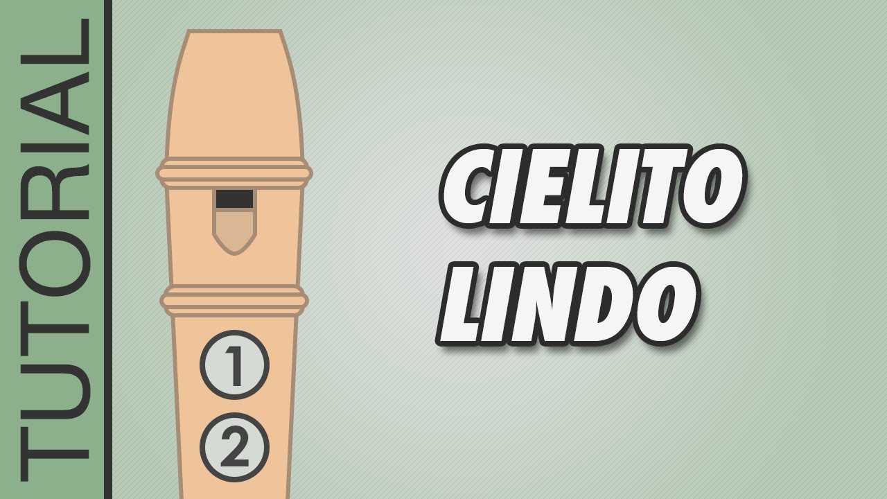 Cielito Lindo en Flauta Dulce FÁCIL
