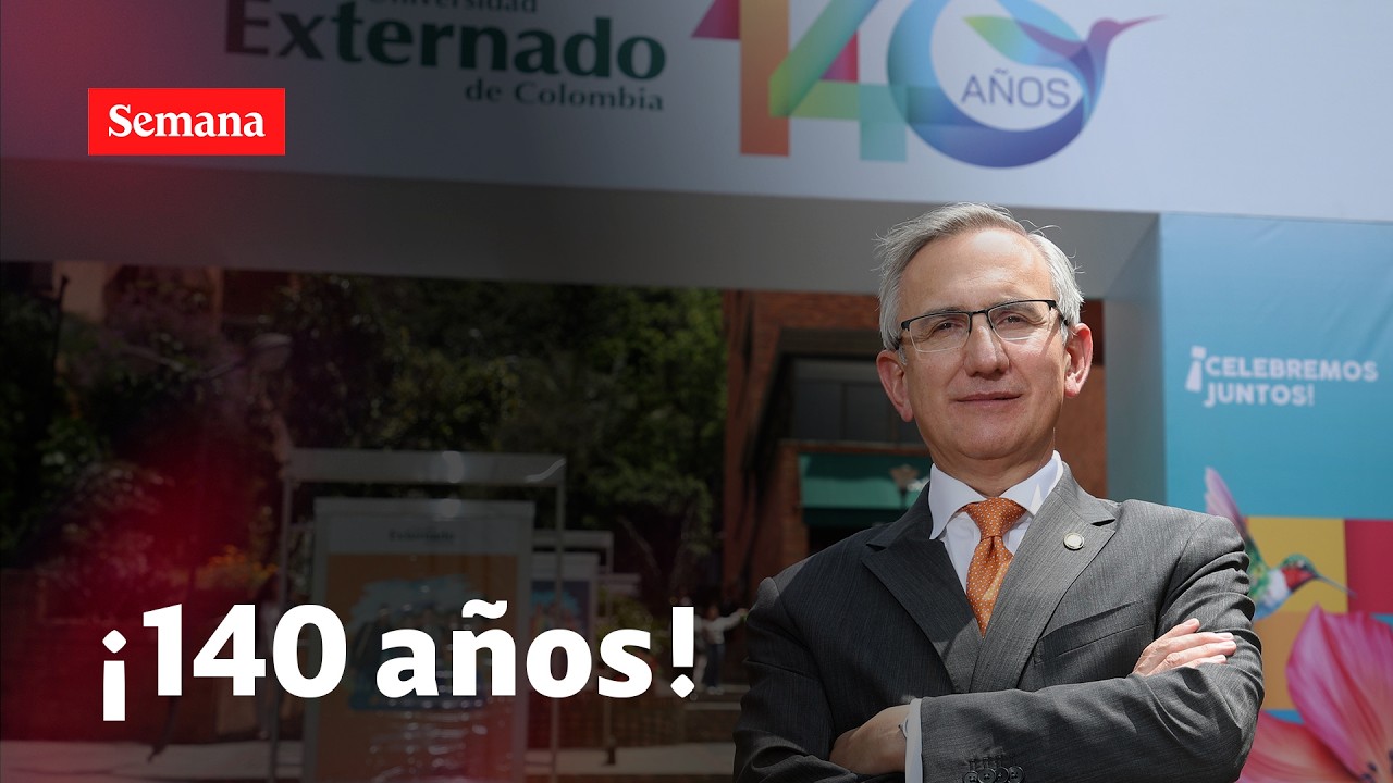 “Hace 140 años el Externado sembró su semilla”: el rector Hernando Parra Nieto habla con Semana.