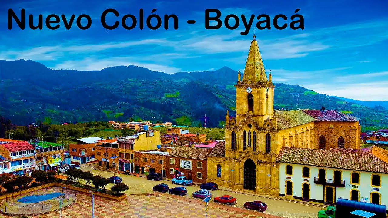 Conociendo Nuevo Colón, Otro De Los 123 Hemosos Municipios De Boyacá