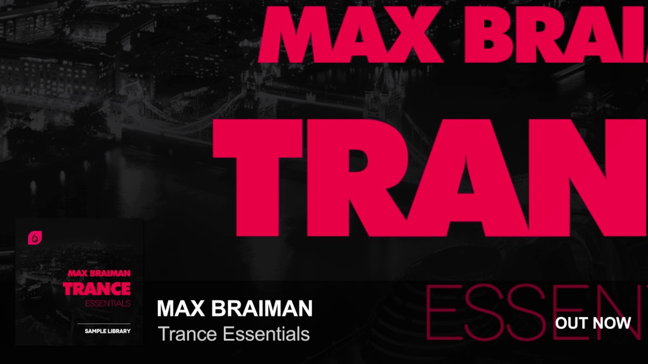 Max Braiman Trance Essentials