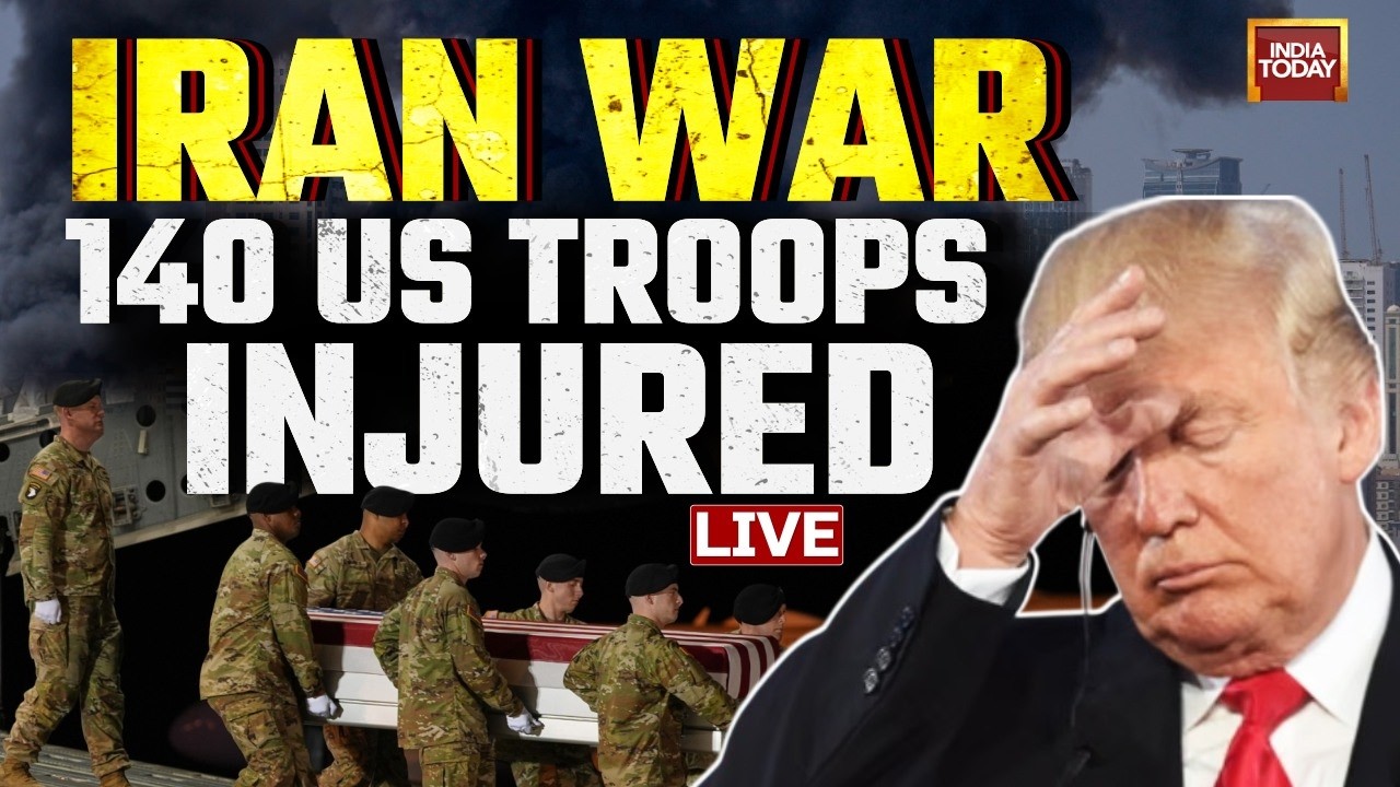 US Israel Iran War LIVE: 140 US Soldiers Injured In Iran War | US Casualties Continue Rising