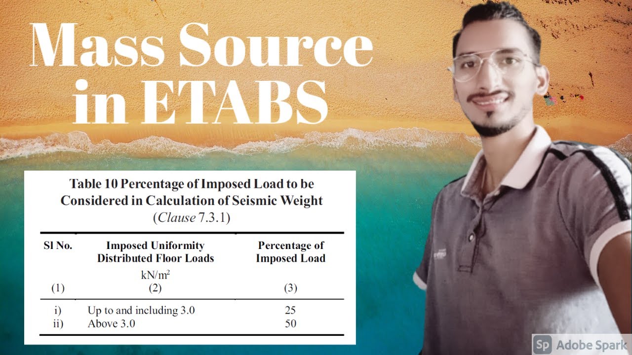 Mass Source || Mass Source in ETABS and SAP2000 || What is Mass source??