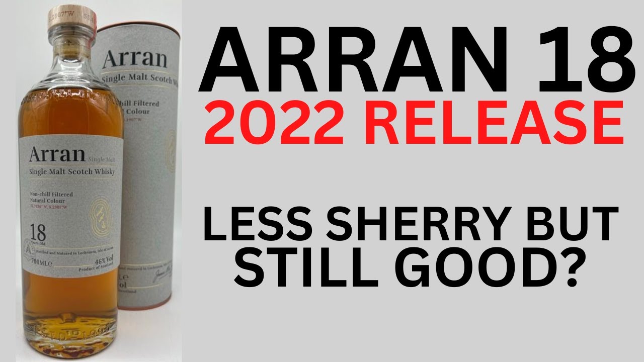 Arran 18 Old (2022 Release)