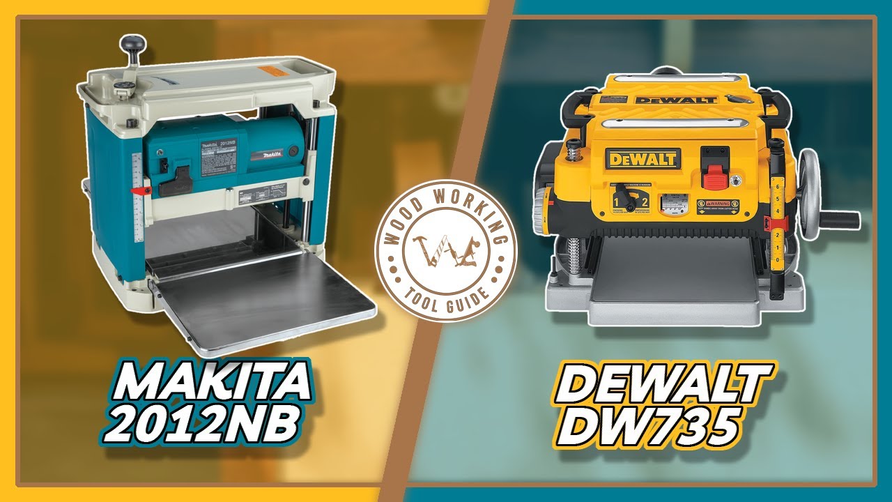 Makita 2012NB vs. DeWalt DW735: The Ultimate Thickness Planer Showdown! | Woodworking Tool Guide