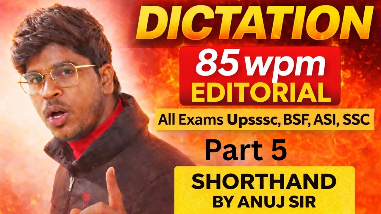 Editorial Hindi shorthand Dictation 85wpm For UPSSSC STENO // AHC Steno // UP SI 