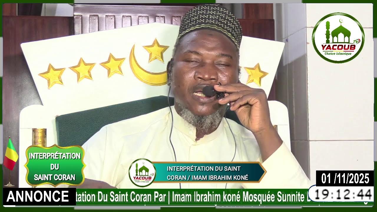 Diffusion en direct de YACOUB  TV《☆Interprétation Du Saint Coran| Par Imam Ibrahim koné ☆》