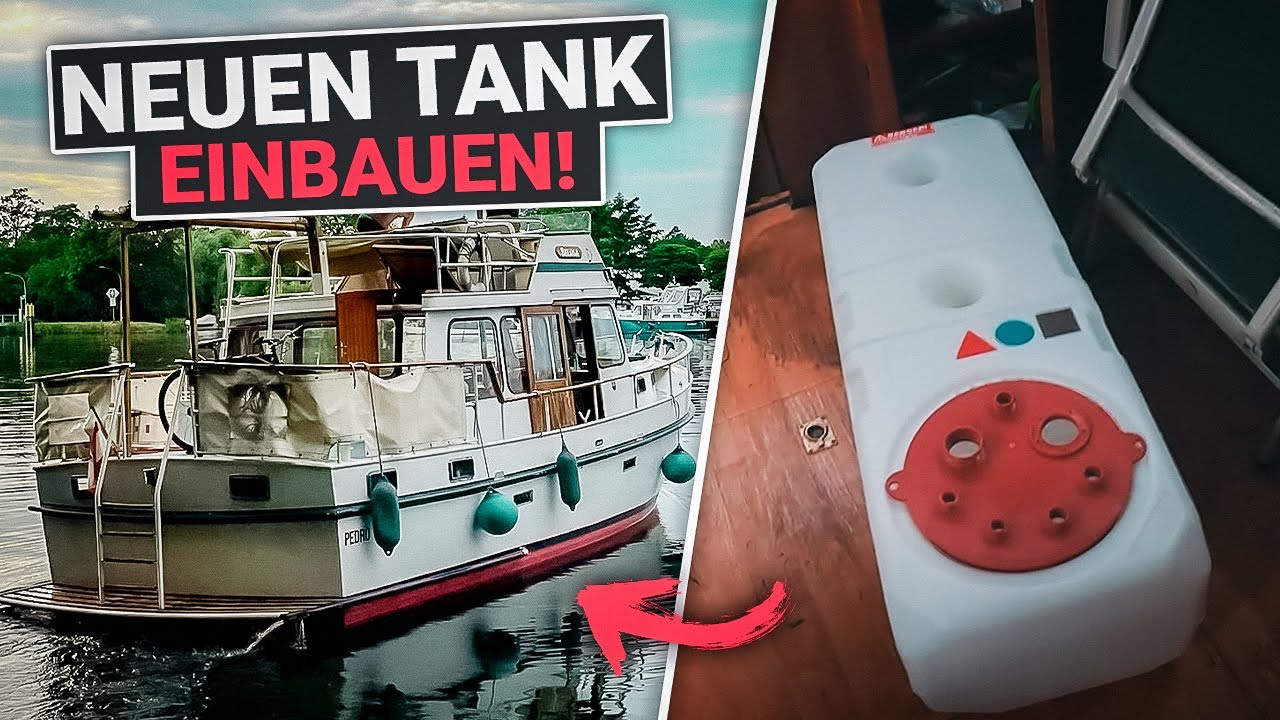 Neuer TANK + DIGITALER Füllstandanzeige in UNSER BOOT einbauen | Projekt Beluga