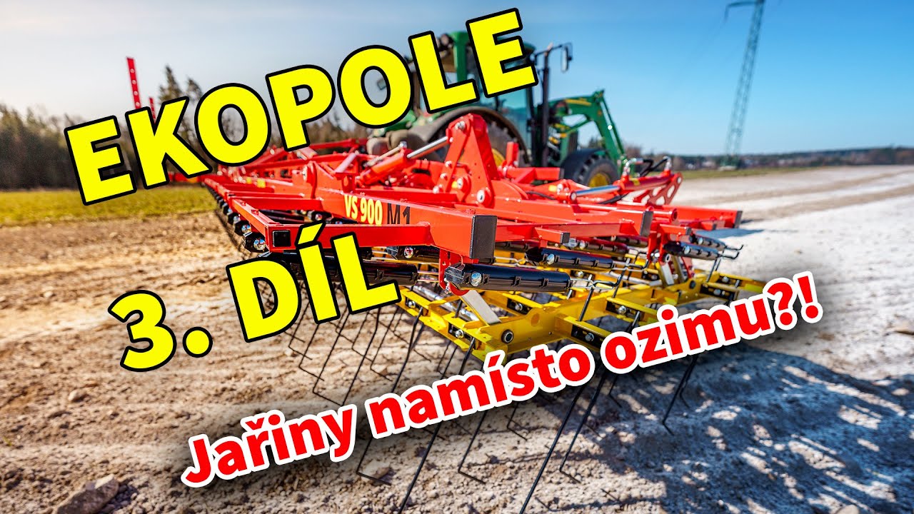 Ekopole - Jalové vláčení a setí 3. díl - 4K
