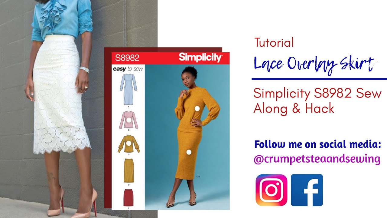 SIMPLICITY S8982 LACE OVERLAY HACK SEW ALONG