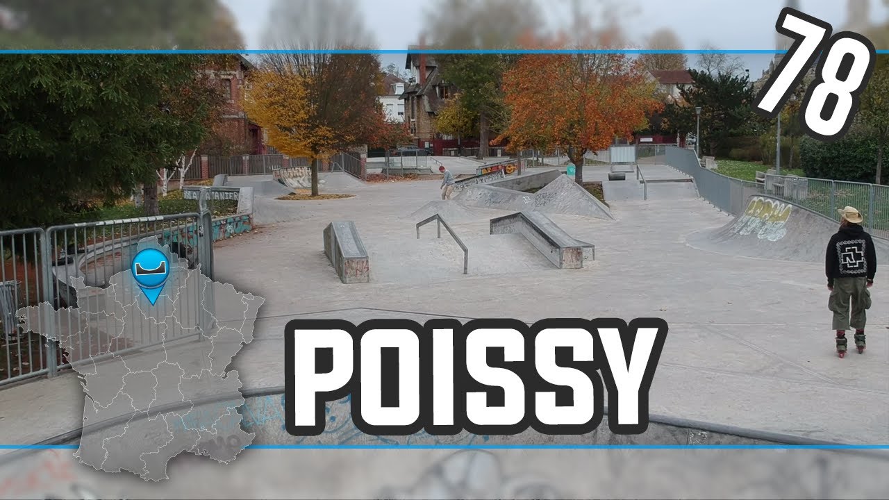 SKATEPARK de Poissy (78)
