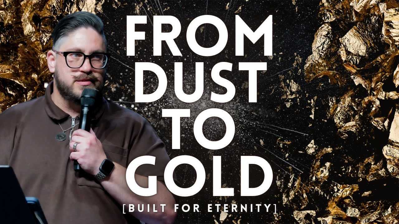 From Dust To Gold (Built For Eternity) | Pastor Shules Hersh