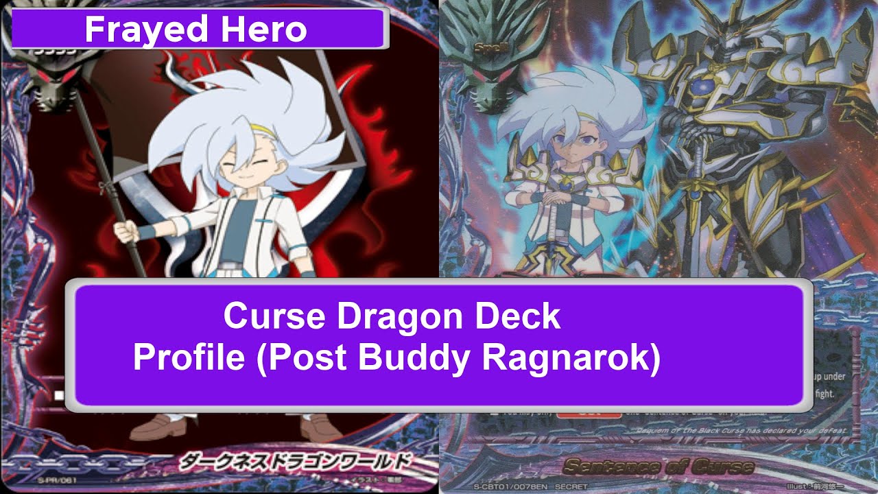 Future Card Buddyfight Curse Dragon Deck Profile (Post Buddy Ragnarok)