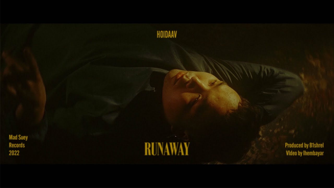 hoidaav - Runaway (Official Video)