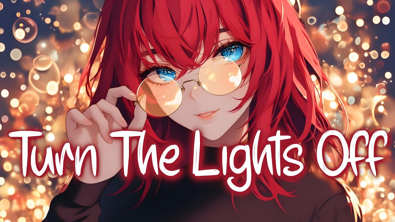 「Nightcore」 Turn The Lights Off - Kato feat. Jon ♡ (Lyrics)