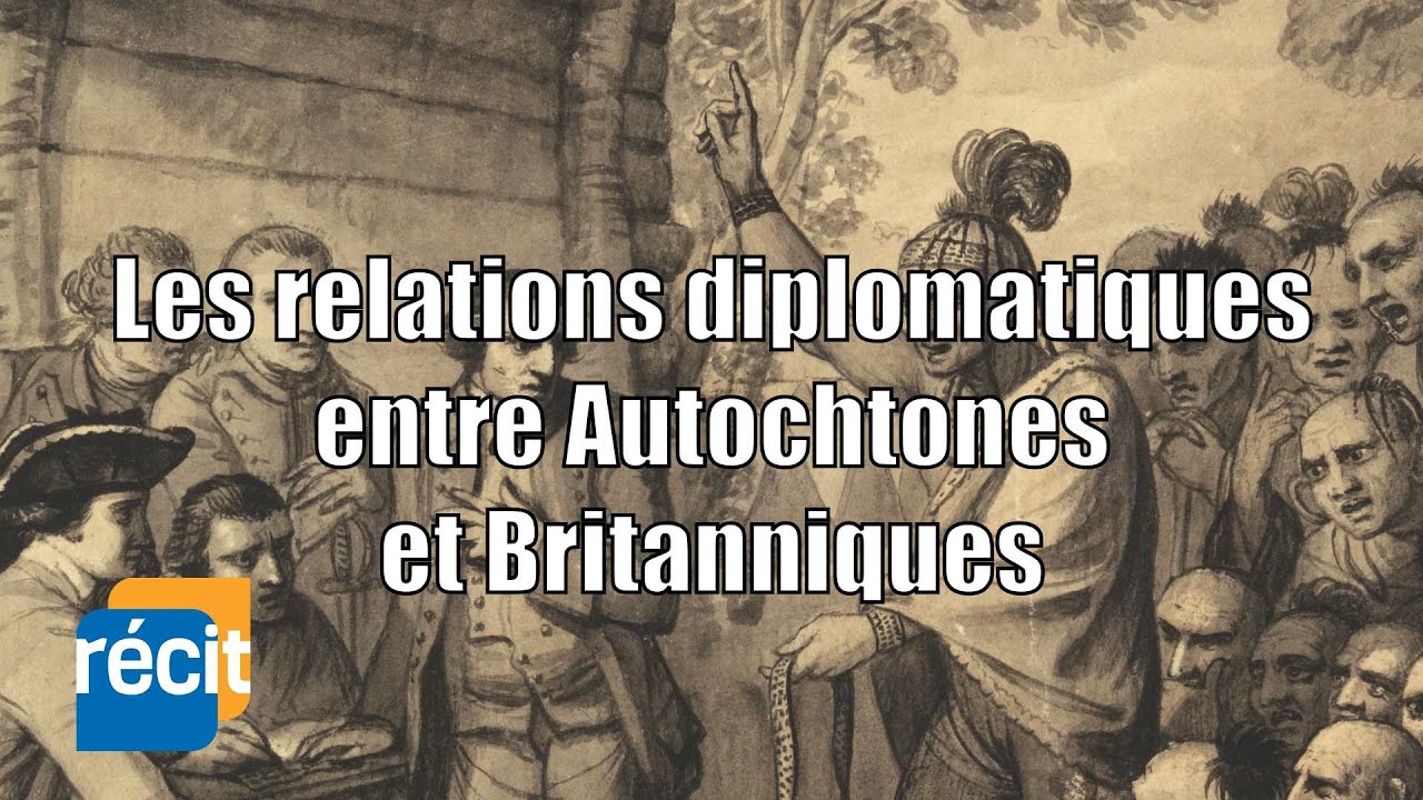 Relations diplomatiques entre Autochtones et Britanniques