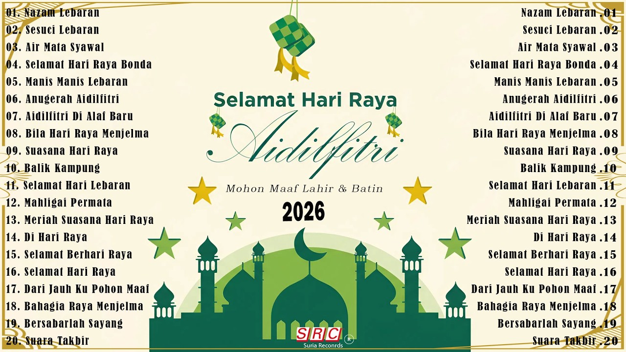 Selamat Hari Raya Aidilfitri 2026 🌙 Koleksi Lagu Raya Evergreen Sepanjang Zaman - Raya Raya Raya