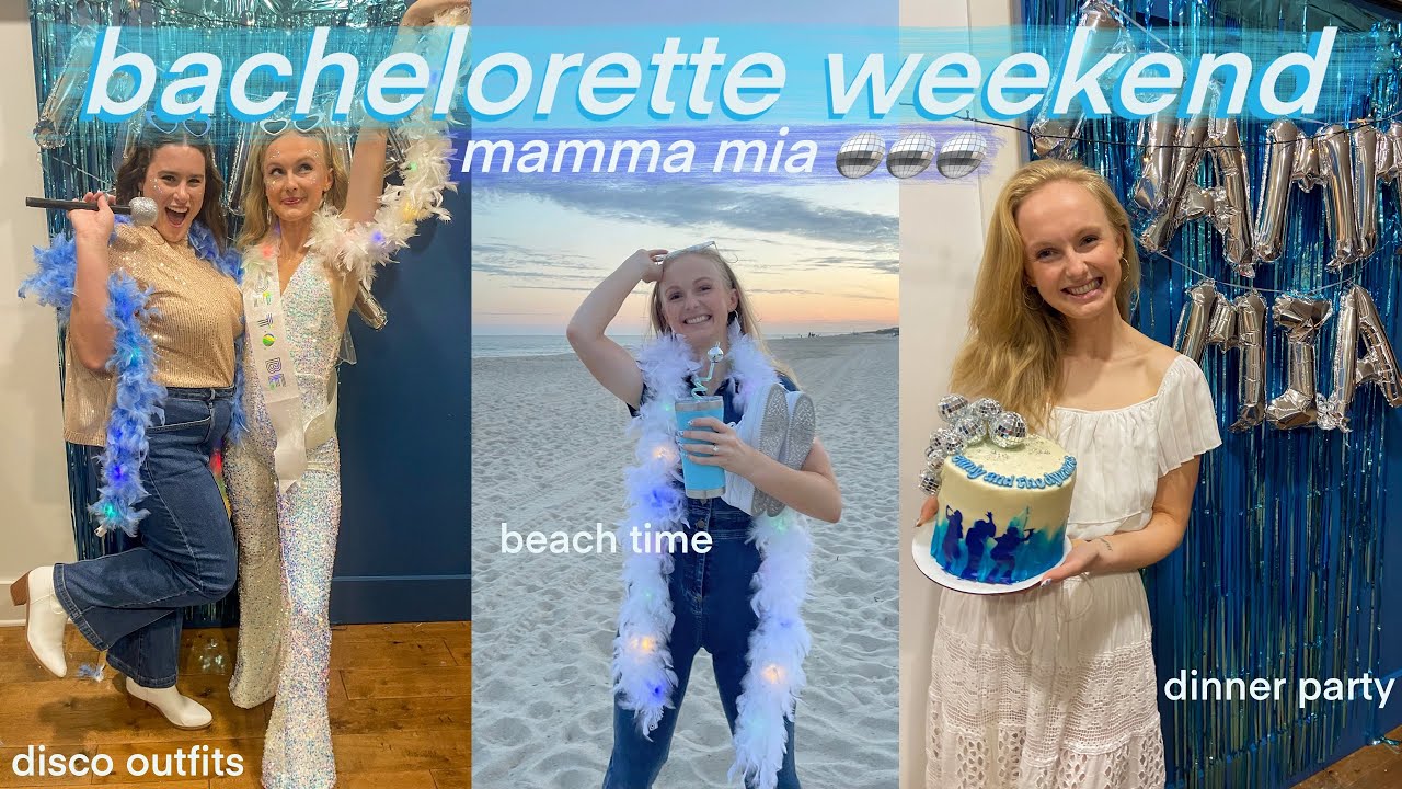 BACHELORETTE WEEKEND TRAVEL VLOG | girls beach trip, mamma mia party theme, decorations, + itinerary