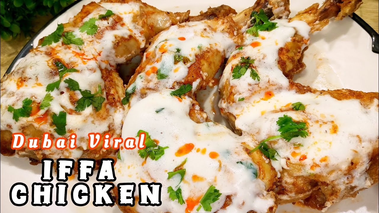 Dubai Viral Iffa Chicken Recipe | Dubai Famous Iffa Chicken at Home | Viral Iffa Chicken Recipe