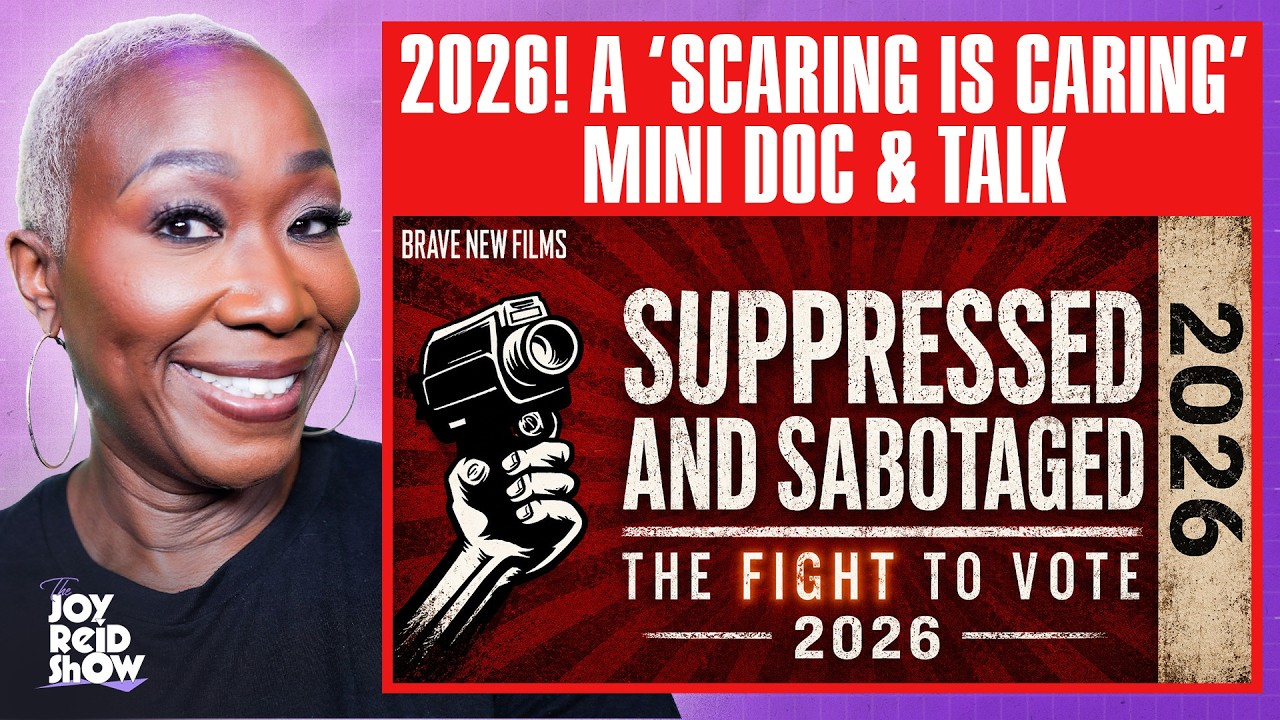 Suppressed: 2026! A &lsquo;Scaring is Caring&rsquo; Mini Doc & Talk | The Joy Reid Show LIVE!