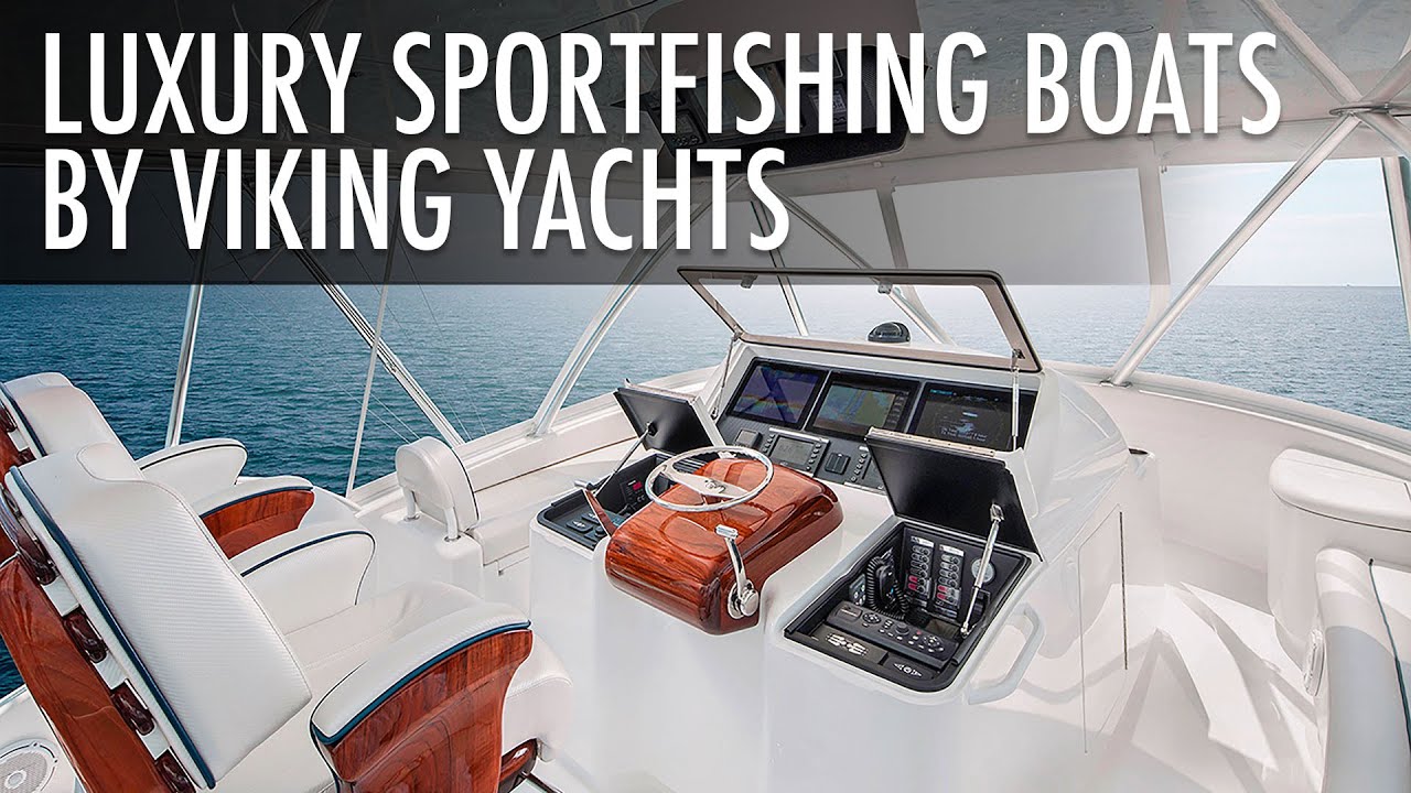 Top 5 Most Luxurious Sportfishing Boats From Viking Yachts | Is It Worth It? | Price & Features