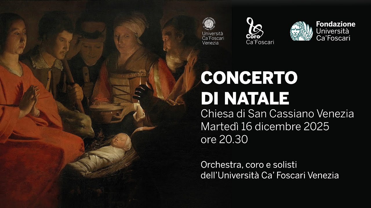 Concerto di Natale 2025 - Coro e Orchestra dell'Universit&agrave; Ca' Foscari Venezia