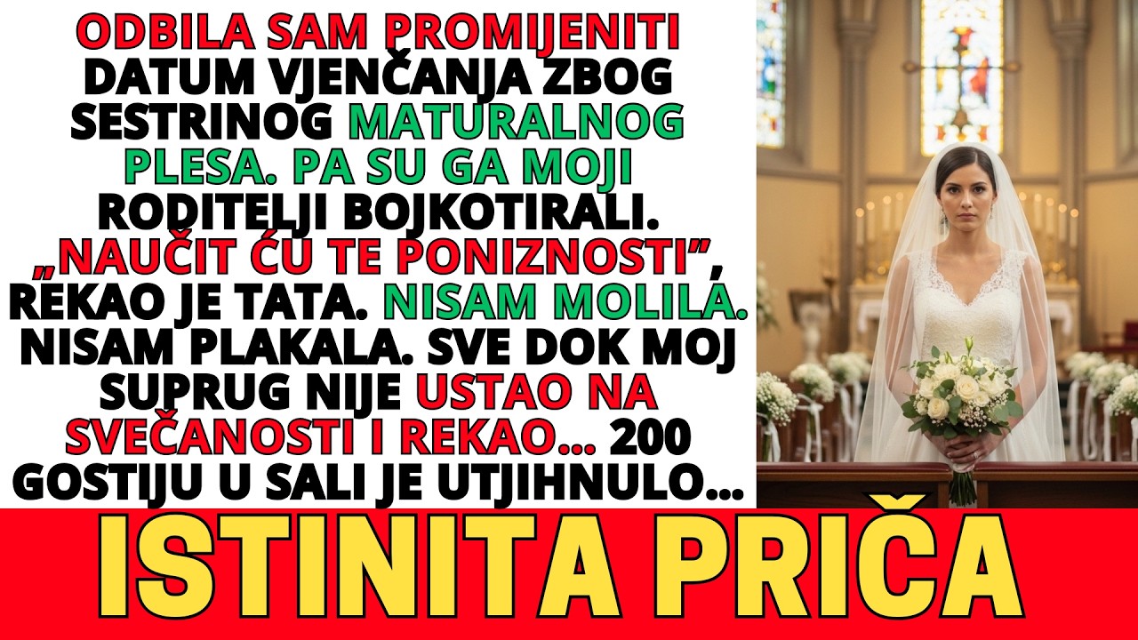 MOJI RODITELJI BOJKOTIRALI SU MOJE VJENČANJE JER SAM ODBILA PROMIJENITI DATUM ZBOG ODMORA MOJE SESTR